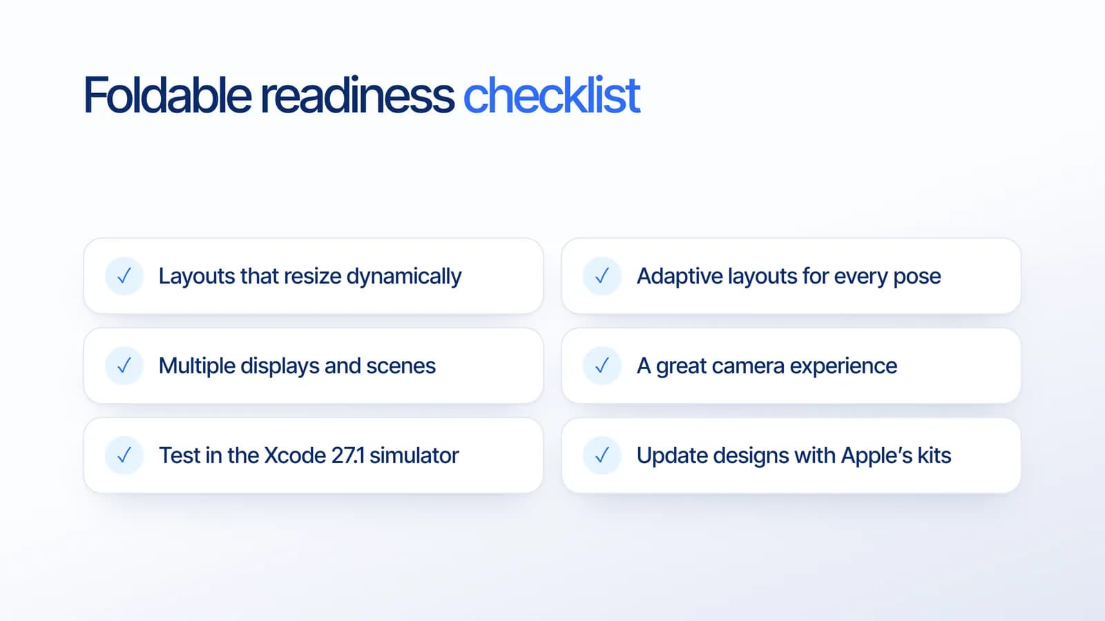 iPhone Duo readiness checklist: resizable layouts, adaptive layouts for every pose, multiple displays and scenes, camera experience, testing in Xcode 27.1, updated designs