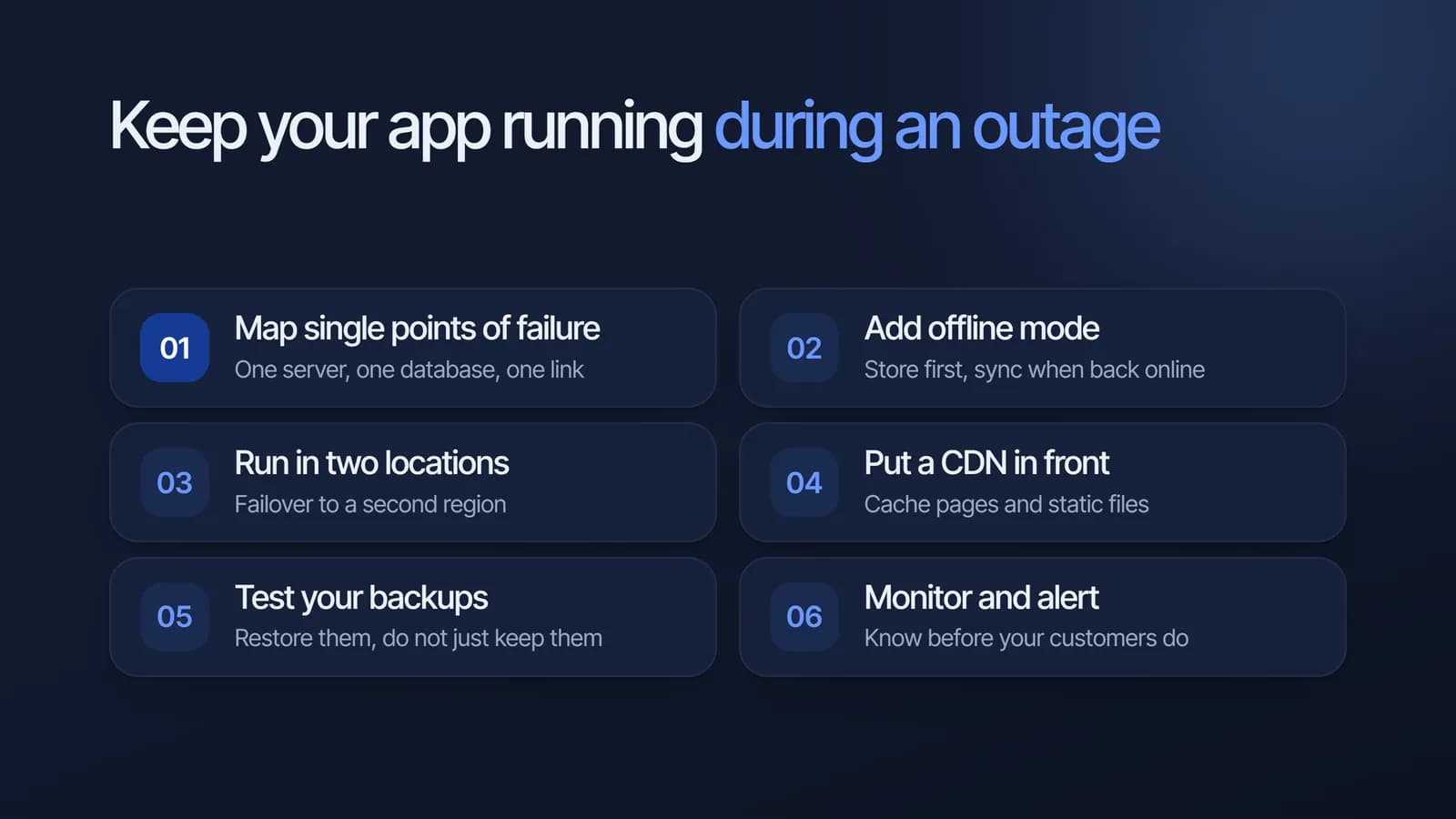 Enam langkah menjaga aplikasi tetap jalan saat gangguan internet: petakan single point of failure, tambah mode offline, jalankan di dua lokasi, pasang CDN, uji backup, serta pantau dan beri peringatan
